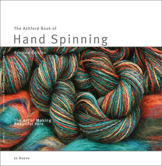 The Ashford Book of Hand Spinning