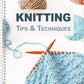 Knitting Tips and Techniques