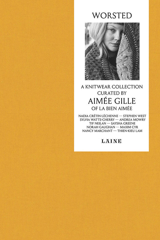Worsted by Aimee Gille